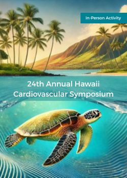 24th Annual Hawaii Cardiovascular Symposium Banner